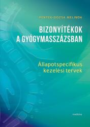 Bizonyítékok a gyógymasszázsban - Állapotspecifikus kezelési tervek (ISBN: 9789632269481)