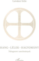Hang-lélek-hagyomány (2025)