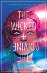 The Wicked + the Divine Compendium - Gillen, Kieron (ISBN: 9781534335608)