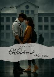 Minden út (ISBN: 9786150235882)