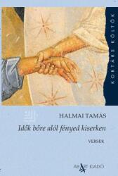 Idők bőre alól fényed kiserken (ISBN: 9786156687753)