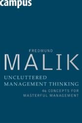 Uncluttered Management Thinking (2012)