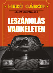 Leszámolás vadkeleten (2025)
