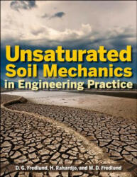 Unsaturated Soil Mechanics in Engineering Practice (2012)