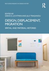 Design, Displacement, Migration (ISBN: 9781032046952)