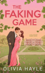 The Faking Game - Olivia Hayle (ISBN: 9789198927313)
