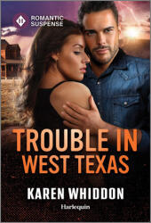 Trouble in West Texas (ISBN: 9781335471734)