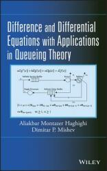Difference and Differential Equations with Applications in Queueing Theory (2013)