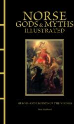 Norse Gods & Myths Illustrated (ISBN: 9781838865122)