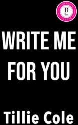 Write Me for You - COLE TILLIE (ISBN: 9781728297101)