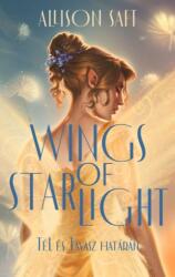 Wings of Starlight - Tél és Tavasz határán (2025)