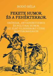 Fekete humor és fehérterror (2025)
