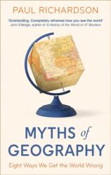 Myths of Geography (ISBN: 9780349136332)