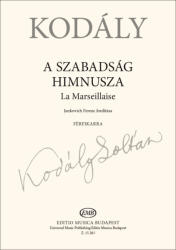 Kodály Zoltán: A szabadság himnusza (ISBN: 9790080152836)