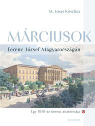 Márciusok Ferenc József Magyarországán (2025)