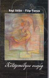 Kétszemélyes ország - Land for Two (ISBN: 9786156395337)