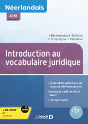 Néerlandais A2-B1 - Textes et vocabulaire du droit - De Rycke, Vanelderen, Demeulenaere, Deville, Schrijvers (2024)