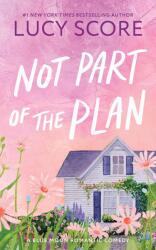 Not Part of the Plan (ISBN: 9781464249167)