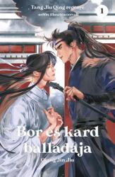 Bor és kard balladája 1 (ISBN: 9789635951703)