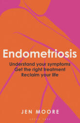 Endometriosis - Moore, Jen (ISBN: 9781399424486)