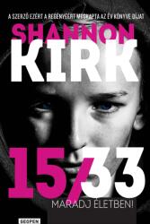 15/33 - Maradj életben! (ISBN: 9789635161898)
