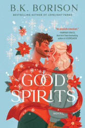 Good Spirits - B. K. Borison (ISBN: 9780063430402)