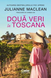 Doua Veri In Toscana, Julianne Maclean - Editura Corint (ISBN: 9786060889120)