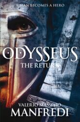 Odysseus: The Return - Valerio Massimo Manfredi (ISBN: 9781447231714)