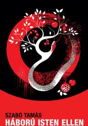 Háború Isten ellen (ISBN: 9786150236254)