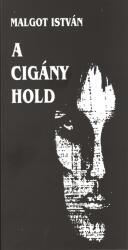 A cigány hold (ISBN: 9789638730909)