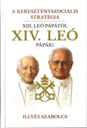 A keresztényszociális stratégia (ISBN: 9786150237329)