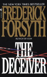 The Deceiver - Frederick Forsyth (ISBN: 9780553297423)