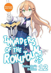 Invaders of the Rokujouma! ? Collector's Edition 12 (Light Novel) - Poco, Warnis (ISBN: 9781718308411)