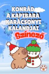 Konrád a kapibara karácsonyi kalandjai - Színező (2025)