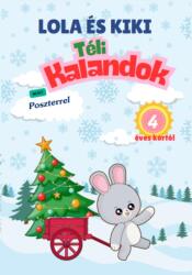 Kiki és Lola téli kalandok - 4 éves kortól (2025)