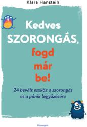 Kedves szorongás, fogd már be! (2025)