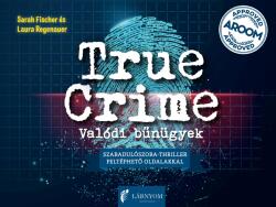 True Crime - Valódi bűnügyek (2025)