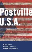 Postville: USA: Surviving Diversity in Small-Town America (ISBN: 9781934848647)