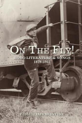 On The Fly! - Iain McIntyre (ISBN: 9781629635187)