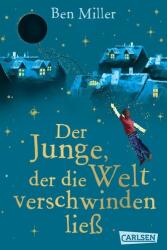 Der Junge, der die Welt verschwinden ließ (ISBN: 9783551322722)