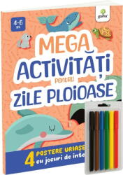 Mega Activitati Pentru Zile Ploioase Postere Cu Activitati, - Editura Gama (ISBN: 9786060566328)
