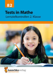 Tests in Mathe - Lernzielkontrollen 2. Klasse - Agnes Spiecker, Gisela Specht (ISBN: 9783881000826)