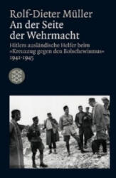 An der Seite der Wehrmacht - Rolf-Dieter Müller (ISBN: 9783596181506)