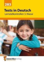 Tests in Deutsch - Lernzielkontrollen 3. Klasse (ISBN: 9783881002837)