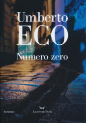 Umberto Eco: Numero zero (ISBN: 9788834620151)