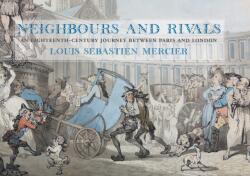 Neighbours and Rivals (ISBN: 9781843682707)