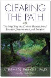 Clearing the Path - Stephen Parker (ISBN: 9781940629025)