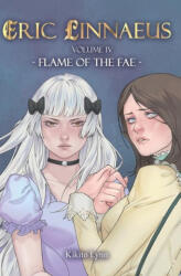 Eric Linnaeus - Flame of the Fae - Kikito Lynn (2024)