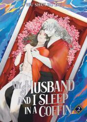 My Husband and I Sleep in a Coffin (2025)