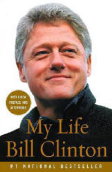 My Life - Bill Clinton (ISBN: 9781400030033)